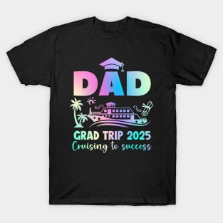 Graduation Cruise Crew Class of 2025 Senior Graduation Cruise Gift For men father day T-Shirt